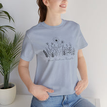 Load image into Gallery viewer, Grow Positive Thougthts Shirt