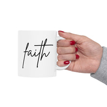 Load image into Gallery viewer, Faith Mug
