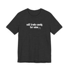 Load image into Gallery viewer, Halloween shirt, fall shirt, trick or treat shirt, cute shirt, funny halloween tshirt, mom halloween, trade candy for wine shirt
