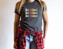 Load image into Gallery viewer, Be Kind shirt
