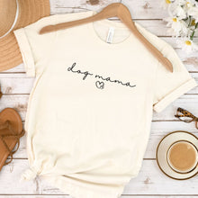 Load image into Gallery viewer, Dog Mama T-shirt
