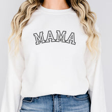 Load image into Gallery viewer, Mama Sweatshirt
