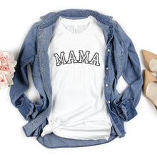 Load image into Gallery viewer, Mama T-Shirt
